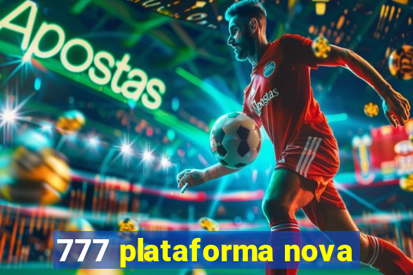 777 plataforma nova